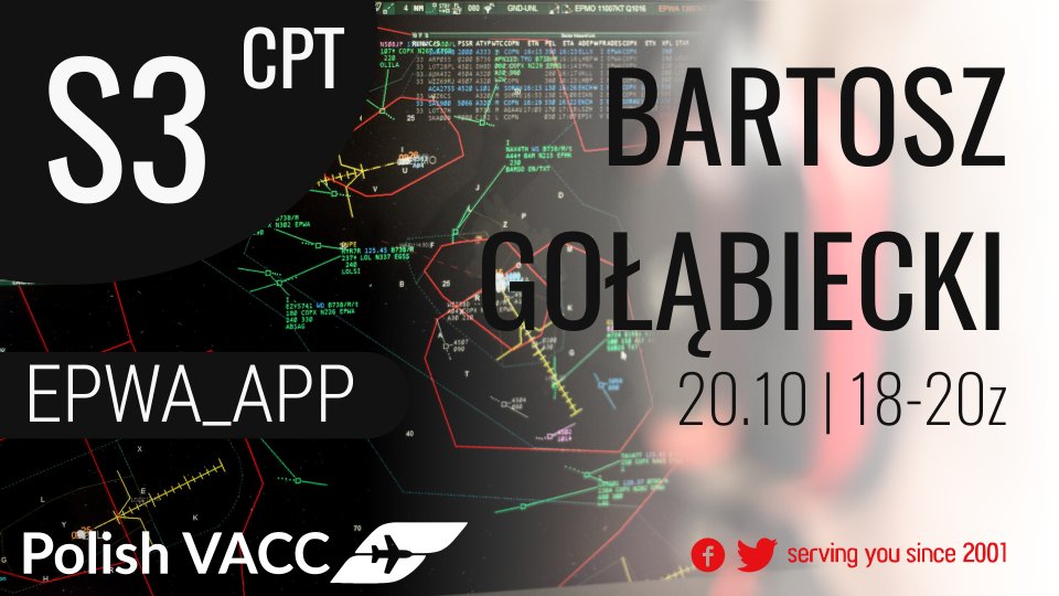 PolishVACC's tweet photo. Tonight another chance to pass #STU3 rating for our candidate - Bartosz Gołąbiecki! Come and fly to/from #EPWA, #EPMO or #EPLL and help Bartosz to earn his new rating! See you there - 18-20 UTC!
#VATSIM #VATSIMCPT #VATSIMWeekend @vatsim @VATEUD https://t.co/tAPkWjbfks