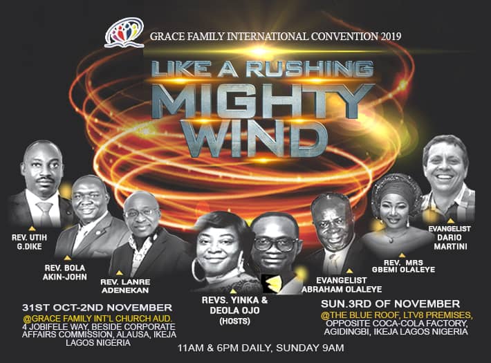 heisizumichaels's tweet photo. You're invited to experience days of revival with God at our annual Convention-Grace Family International Church. This is your time to reignite your passion for God
Attend LIKE A RUSHNG MIGHTY WIND
Date: October 31-November 3,2019
#RushingMightyWind https://t.co/Gq4oLdnQOM