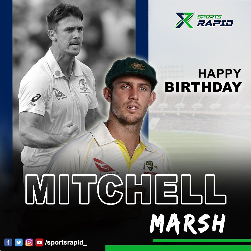 Happy birthday to the Aussie cricketer, Mitchell Marsh.      