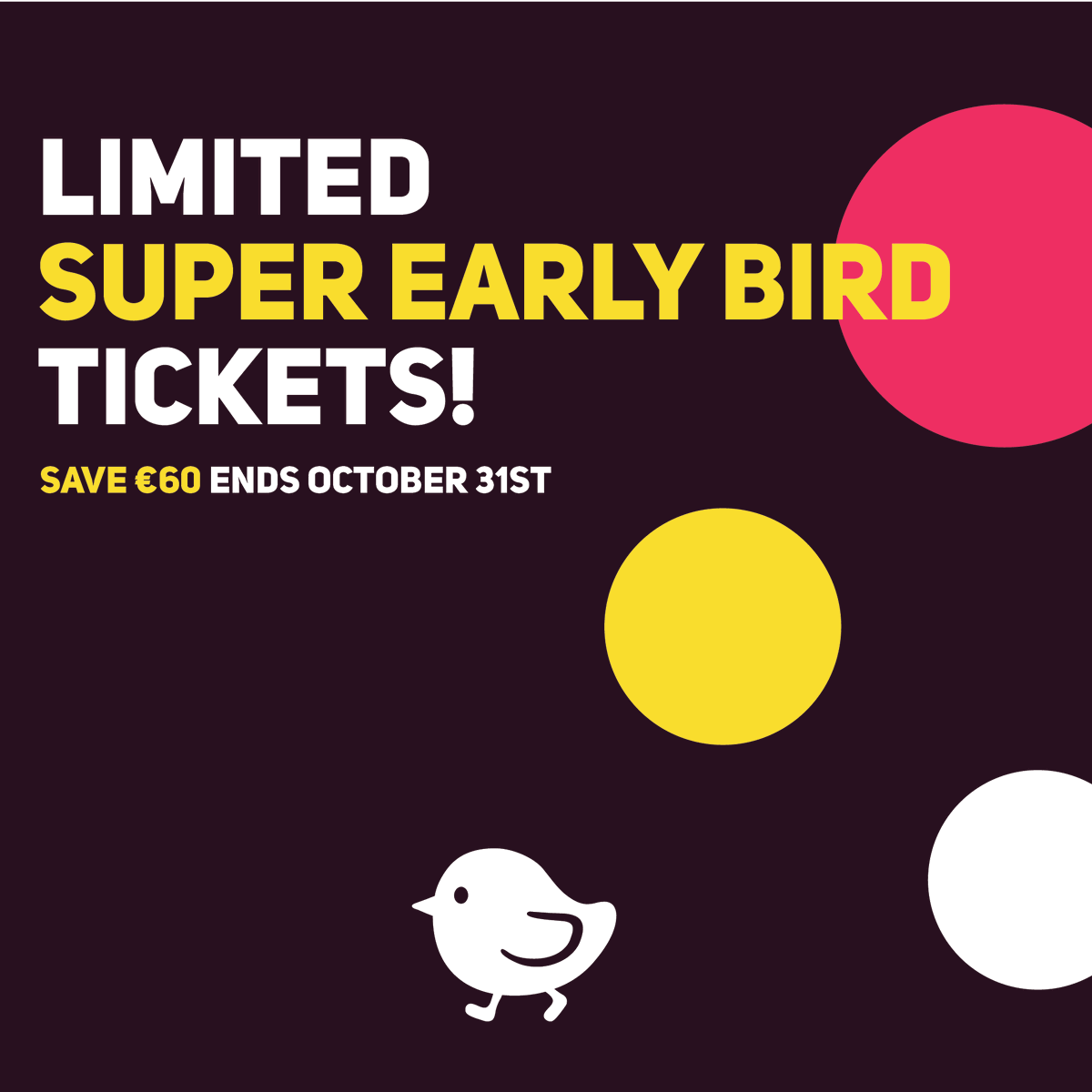 Limited Super Early Bird Tickets still available — grab 'em before they run out! Save €60 until October 31st via buff.ly/2ZK1PZT 🐥😍👌Level up your next event &amp; join us on April 3rd 2020 at the <a href="/LightHouseD7/">Light House Cinema</a> 🙌