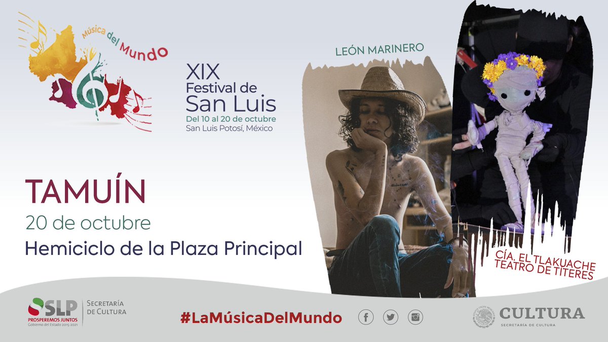festivalsanluis's tweet photo. 🌎🎼 #AgendaFSLP2019:
📆 DOMINGO 20 DE OCTUBRE

CIUDAD FERNÁNDEZ
🇲🇽 @HikuryBeachmx &amp; Andrés Aguilar
📍 Teatro Santa Elena
⌚ 17:00 a 20:00 hrs.

TAMUÍN
🇲🇽 @tlakua_titeres &amp; @unleonmarinero 
📍 Hemiciclo de la Plaza Principal
⌚ 17:00 a 20:00 hrs. https://t.co/KCLMVrhe5q