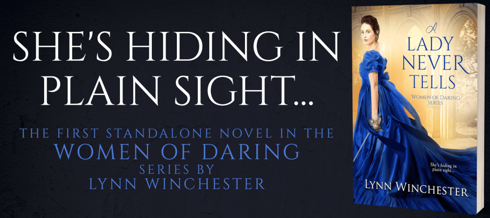 New Release Review and Giveaway! A LADY NEVER TELLS by Lynn Winchester (Women of Daring #1) @PureTextuality <a href="/LynnWinWesterns/">Lynn Winchester</a> beckymmoe.com/new-release-re…