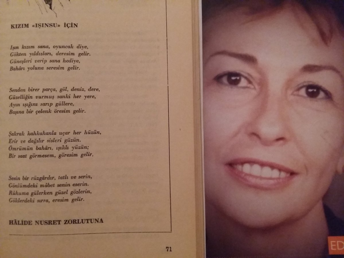 Töre Dergisi, Aralık 1982 sayısı, Hâlide Nusret Zorlutuna'nın kızı Emine Işınsu'ya yazdığı şiir.
"Işın kızım sana oyuncak diye,
Gökten yıldızları deresim gelir.
Güneşleri verip sana hediye,
Bahârı yoluna seresim gelir."