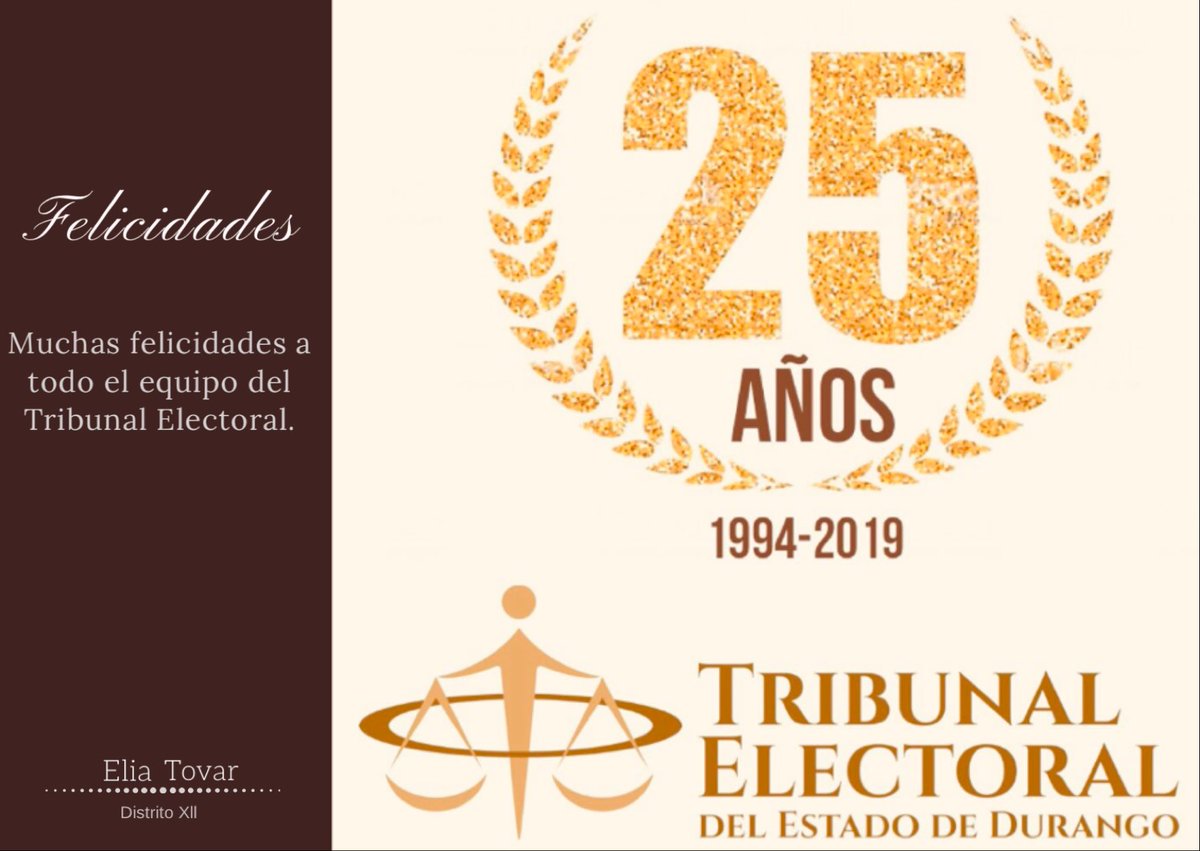 EliaTovar4's tweet photo. Muchas felicidades por estos 25 años del @TEDGO1, al Magistrado Presidente #JavierMier, así como a todo el personal que labora en esta gran institución. https://t.co/VslaEYyBe7