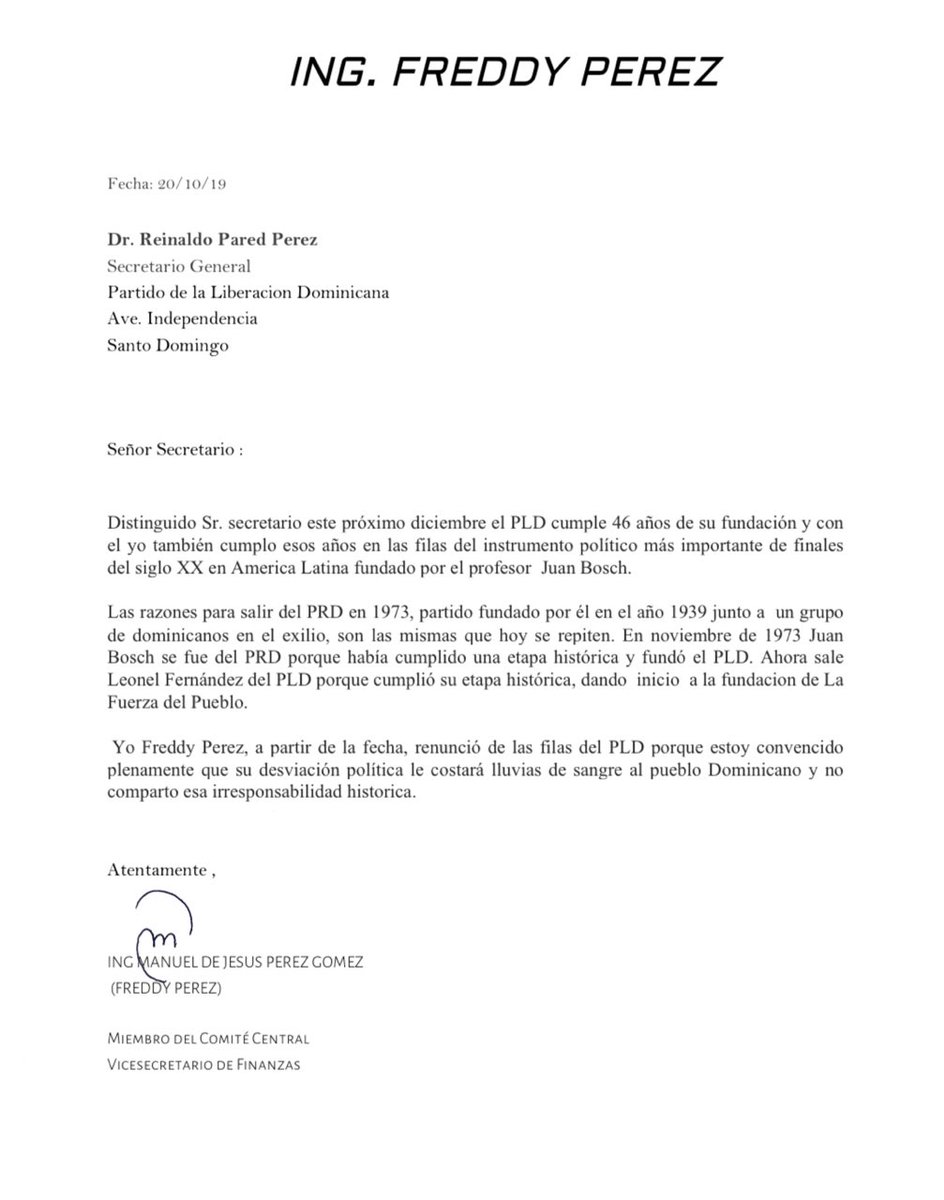 IngFreddyPerez's tweet image. A partir de la fecha hago formal 
renuncia a las filas del @PLDenlinea porque estoy convencido plenamente que su desviación política le costará lluvias de sangre al pueblo Dominicano y no comparto esa irresponsabilidad historica.