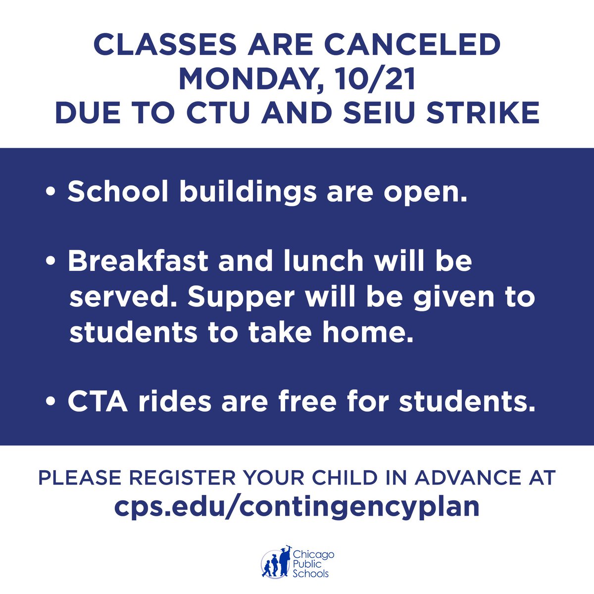 ChiPubSchools's tweet photo. CTU and SEIU are currently on strike, which means classes and after school activities are canceled tomorrow, Monday, 10/21. School buildings will be open for students who need a safe place to stay during the day. https://t.co/q0nQPR7VLL https://t.co/SgxWpUqBR6