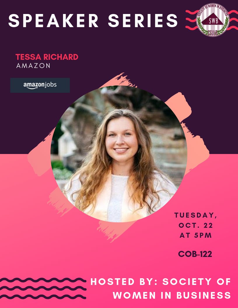 CSULBSWB's tweet image. Join us this upcoming Tuesday for our next guest speaker, Tessa Richards!

#csulb #csulbswb #gobeach #societyofwomeninbusiness #swb #girlboss #strongwomen #girlpower #speakerseries #amazon