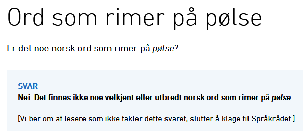 "Ikkje krøllalfa meg"
 - @sprakradet