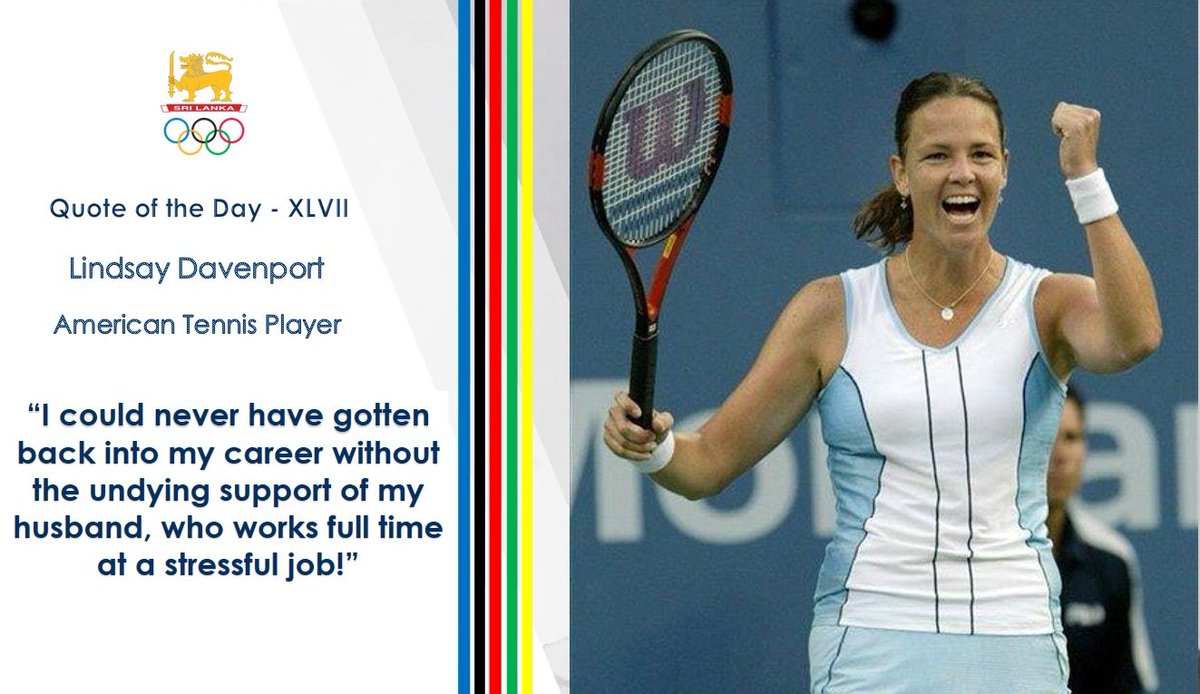 Quote of the Day - XLVII

#NOCSL #LindsayDavenport #American #Tennis #USA #Davenport #Lindsay