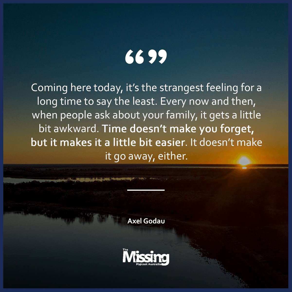 TheMissingPod_'s tweet photo. Time may pass, but it never gets easier for families of missing people, as Axel Godau explains in Episode 5️⃣. 

Someone, somewhere knows something. 

#TheMissingPod 👤 https://t.co/VgJjA07sLB