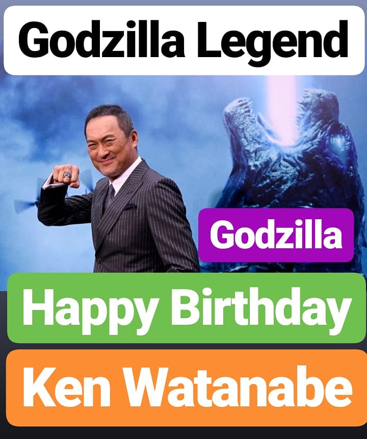 HAPPY BIRTHDAY
Ken Watanabe  