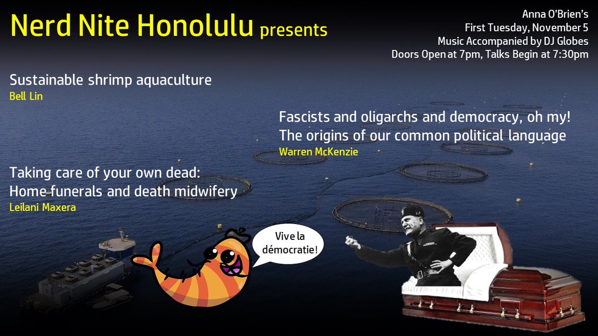 nerdnitehnl's tweet image. Our next Nerd Nite Honolulu is Nov 5! Get ready for #shrimp #aquaculture, #politics and #language, and #homefunerals #midwifery with our local experts all at @AnnaObriens! #nerdnite #bethereandbesquare #drinkandthink #honolulu #free #oahu #hawaii