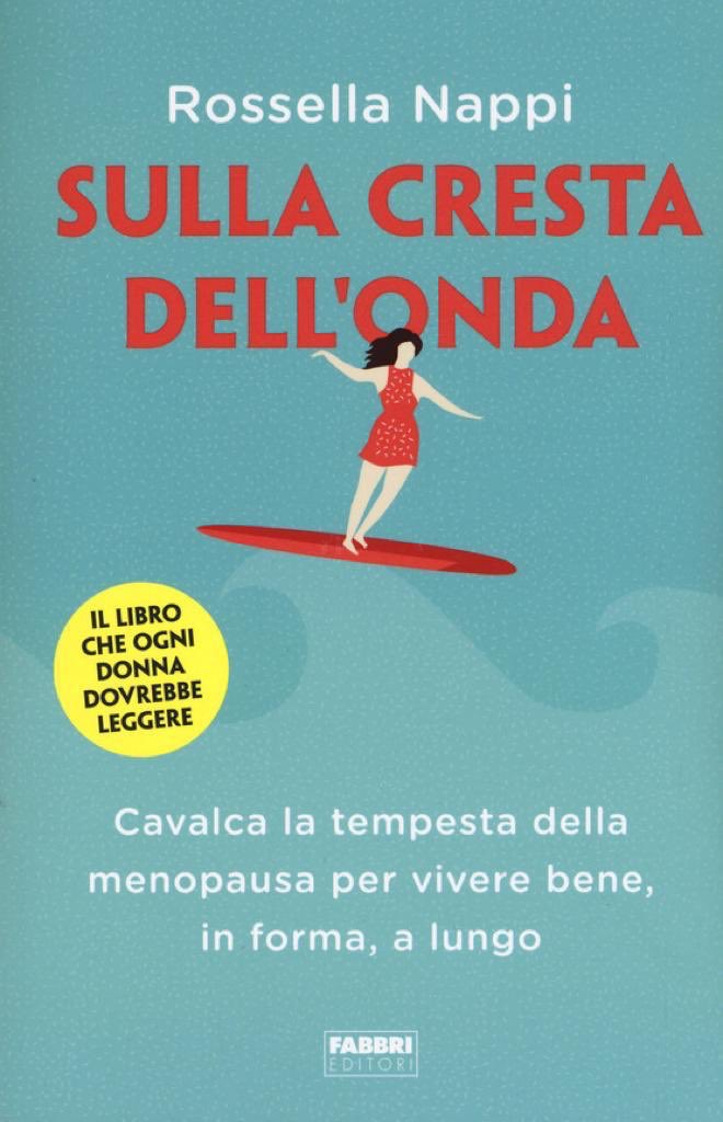 FUORI ORA! Corri in Libreria, “Sulla cresta dell’onda” ti aspetta! 
#menopausa #donna