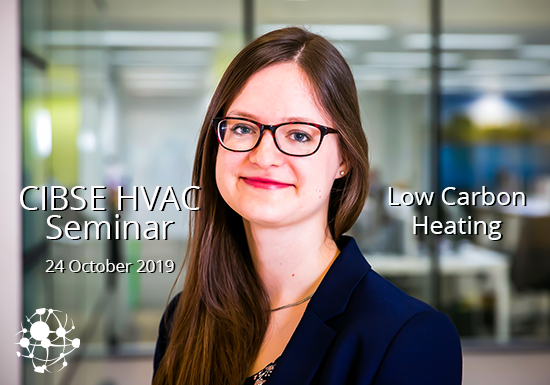 We're looking forward to hosting the CIBSE HVAC seminar on low carbon heating systems this week. Chairing the event is our very own Clara Bagenal George. Find more details here: bit.ly/3466Ryd