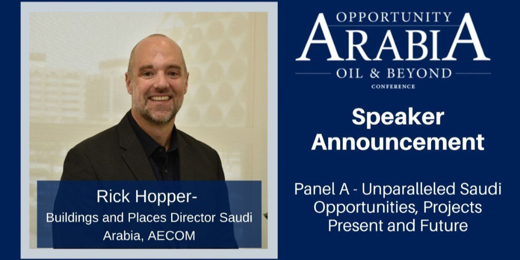 PathfinderTrade's tweet image. Announcing Speaker - Rick Hopper, Buildings and Places Director Saudi Arabia, AECOM 
Join us at #OpportunityArabia Conference to hear him speak on Panel A - on 30-10-19 in #London.

Get your tickets: ow.ly/THzh50wIKXp
#Oil #Conference #SaudiArabia #Vision2030