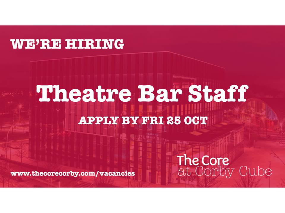 thecorecorby's tweet photo. #vacancy
We have some exciting opportunities to join the Customer Service Team at The Core at Corby Cube

For more information and to apply, follow the link:
Theatre Bar Staff: https://t.co/K6i5LbBCV3 https://t.co/jHQtQPxxNs