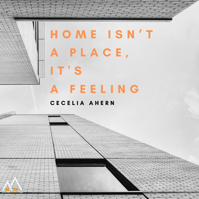 “Home isn’t a place, its a feeling.” – Cecelia Ahern

#MondayMotivation #Quote