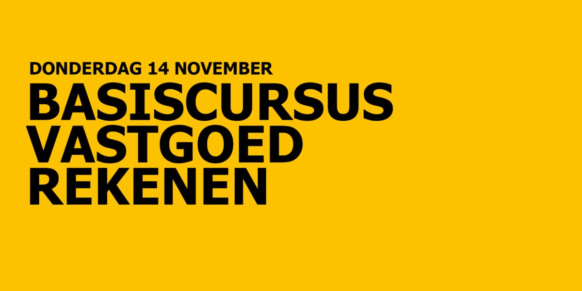 De extra editie van de Basiscursus Vastgoedrekenen start over 3 weken, op 14 november! Schrijf u nog snel in op  bit.ly/31xlXdB