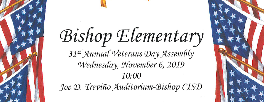 gobishopbadgers's tweet photo. Bishop Elementary 31st Annual Veterans Day Assembly will be held Wednesday, November 6, 2019 @ 10 a.m. in the Joe D. Trevino Auditorium. https://t.co/OjJ9pNit58