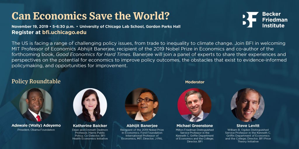 TUESDAY: BFI hosts an all-star panel ft. 2019 Nobel Prize recipient Abhijit Banerjee, <a href="/ObamaFoundation/">The Obama Foundation</a>'s Wally Adeyemo, and <a href="/UChicago/">The University of Chicago</a>'s Kate Baicker, Steve Levitt &amp; Michael Greenstone to discuss the potential for economics to improve policy outcomes. bit.ly/2PKjk67