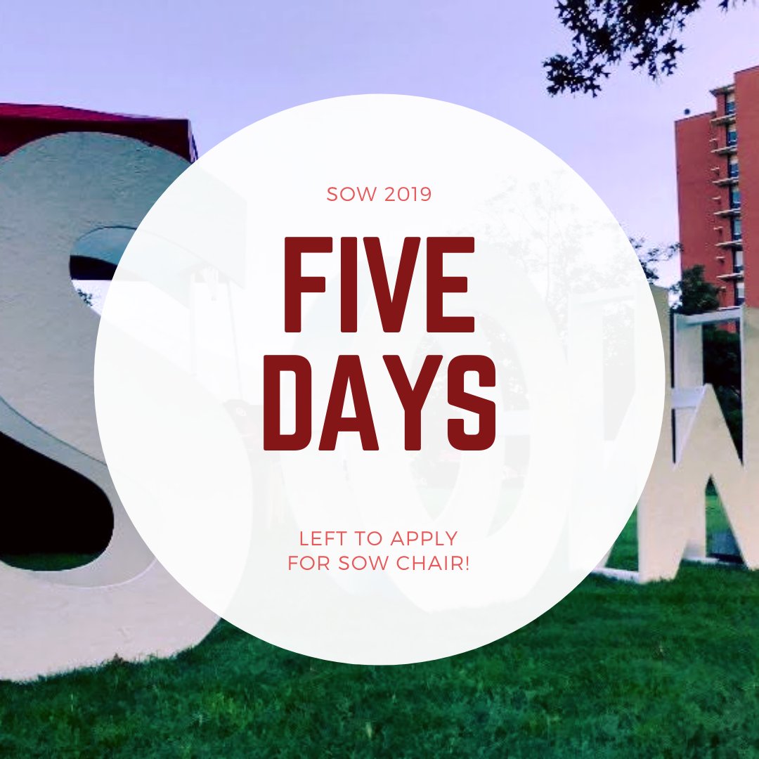 Don't forget that SOW Chair applications are currently open! Help lead the team that welcomes new students to campus! Applications close Friday, Nov. 1 at 5pm.