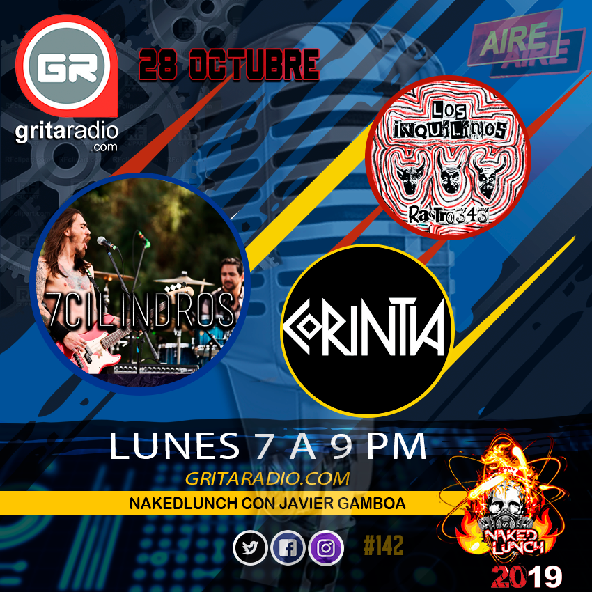 nakedlunchgr's tweet photo. HOY Lunes 28 Octubre #programa142 @Inquilinos343 nos contarán de #rastro343 (7pm) #Corintia #Ausente y #Bajolapiel (730pm) y para cerrar @7Cilindros queremos escuchar lo nuevo que traen #VamosOtraVez (8pm) @GritaRadioMusic #testamosintonizando https://t.co/bzAcuROrqi