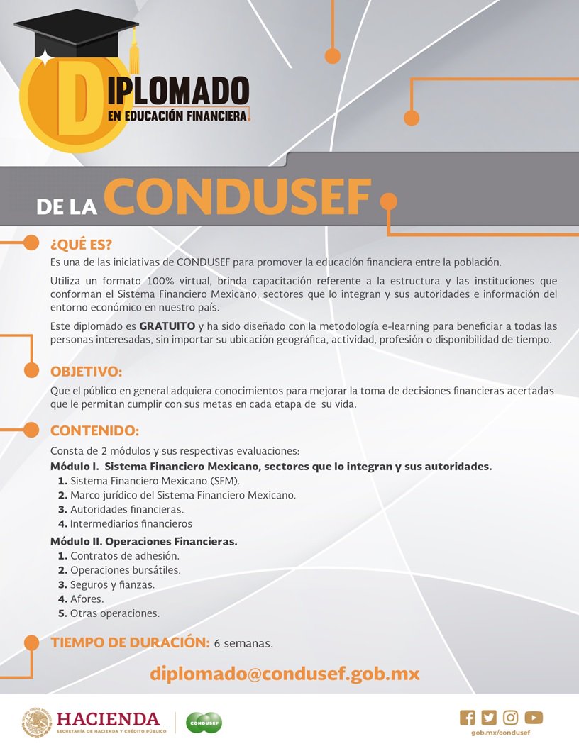 CondusefMX's tweet image. Ya están abiertas las inscripciones para cursar el Diplomado en #EducaciónFinanciera, es GRATUITO. phpapps.condusef.gob.mx/diplomado/#