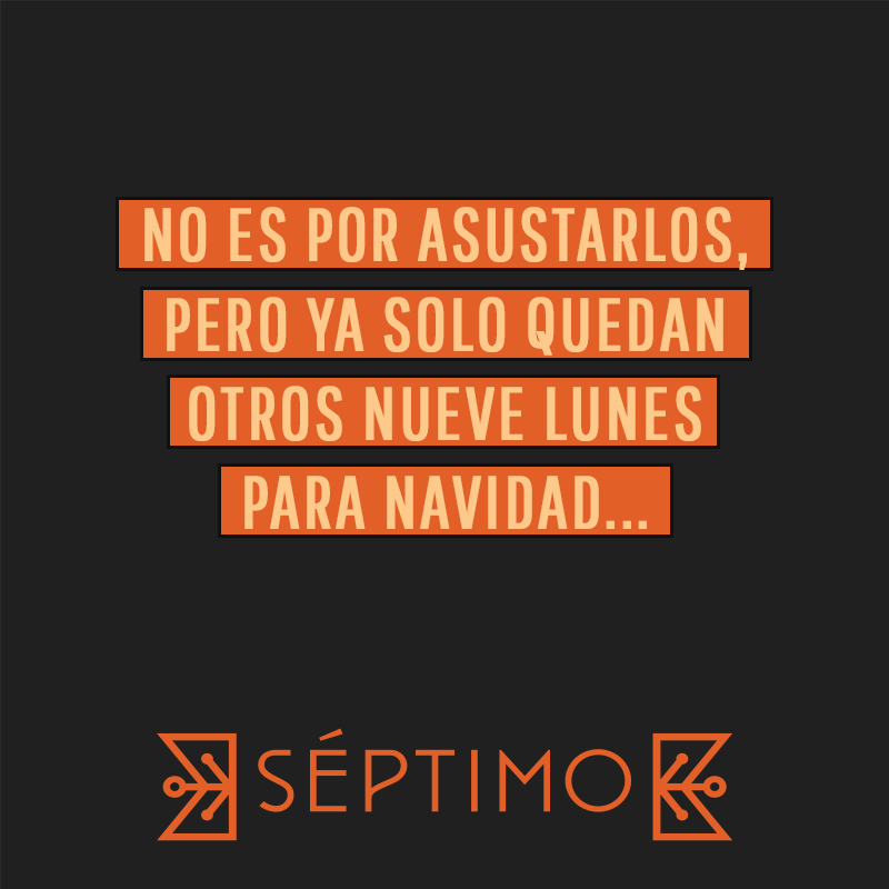 ¡Que empiece la cuenta regresiva!
Recuerda que puedes reservar en Séptimo para festejar en privado este fin de año
Feliz lunes.