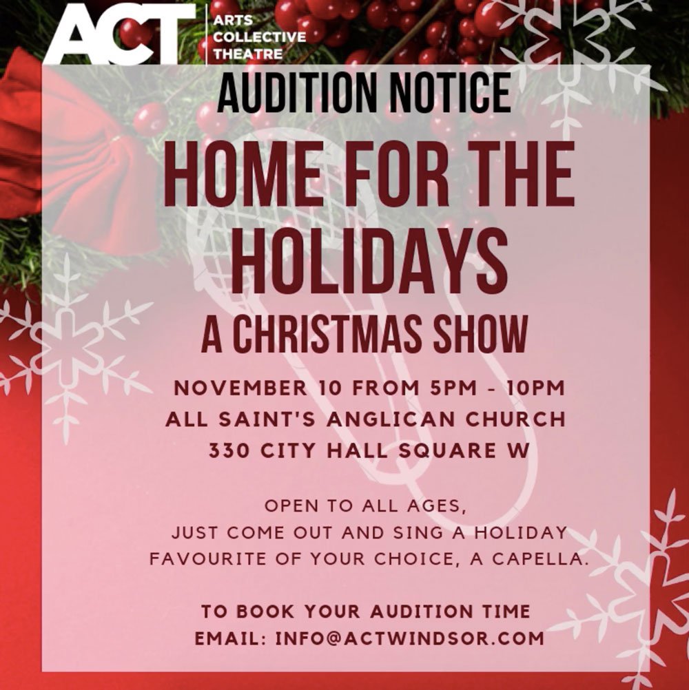 AUDITION NOTICE! We're looking for people to perform in our Home for the Holidays Christmas Show! Open to all ages. Auditions take place November 10 from 5pm - 10pm. To book your spot, email info@actwindsor.com  #holidayshow #christmastheatre #actwindsor #yqg