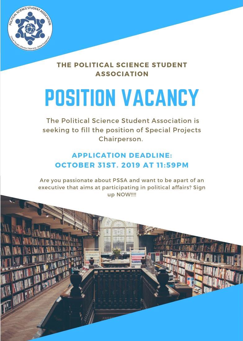 The Political Science Students Association is seeking to fill the position of Special Projects Chairperson. 
Please send your application via letter format to our email adress. Please check the flyer for the deadline. 💡

Email us at cavehillpssa@gmail.com to apply.