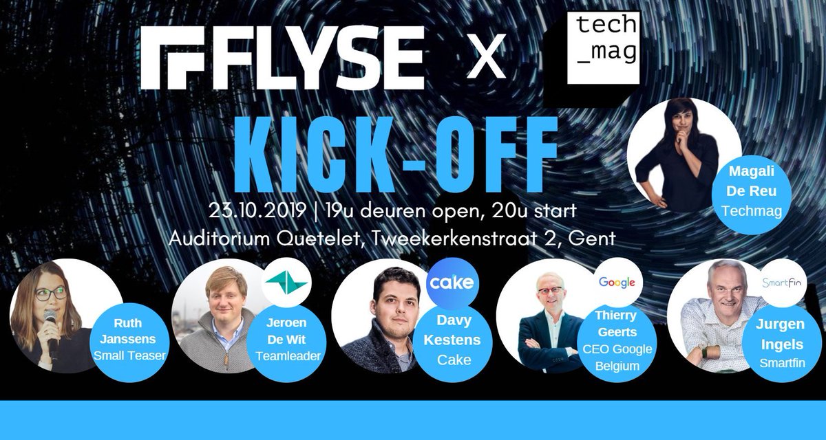 FLYSE_BE's tweet photo. 💥💥 𝗙𝗟𝗬𝗦𝗘 𝗫 𝗧𝗲𝗰𝗵𝗺𝗮𝗴 💥💥

FLYSE Kick-Off event deze woensdag om 20u in auditorium Quetelet!

Line-up:

✓ @Magali_DeReu 
✓ @jeroendewit 
✓ @RuthJanssens 
✓ @davykestens 
✓ @ThGeerts 
✓ @jurgen_ingels 

Tot woensdag!

Tickets: https://t.co/7kNa2FEnGJ https://t.co/HGVY7I5rW9