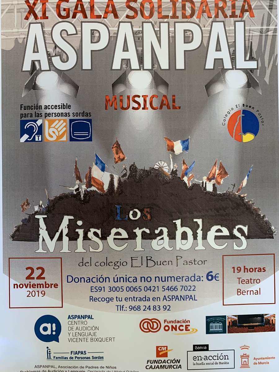 pititorres's tweet photo. 🎭 22 de Noviembre: Gala Solidaria de @aspanpal ‘Los Miserables’, famoso musical con taller de danza inclusiva. 
Espectáculo accesible, con subtítulos en directo, intérpretes de #lenguasignos y el bucle @dsocialesmurcia @AytoMurcia https://t.co/xqkYIy9loE