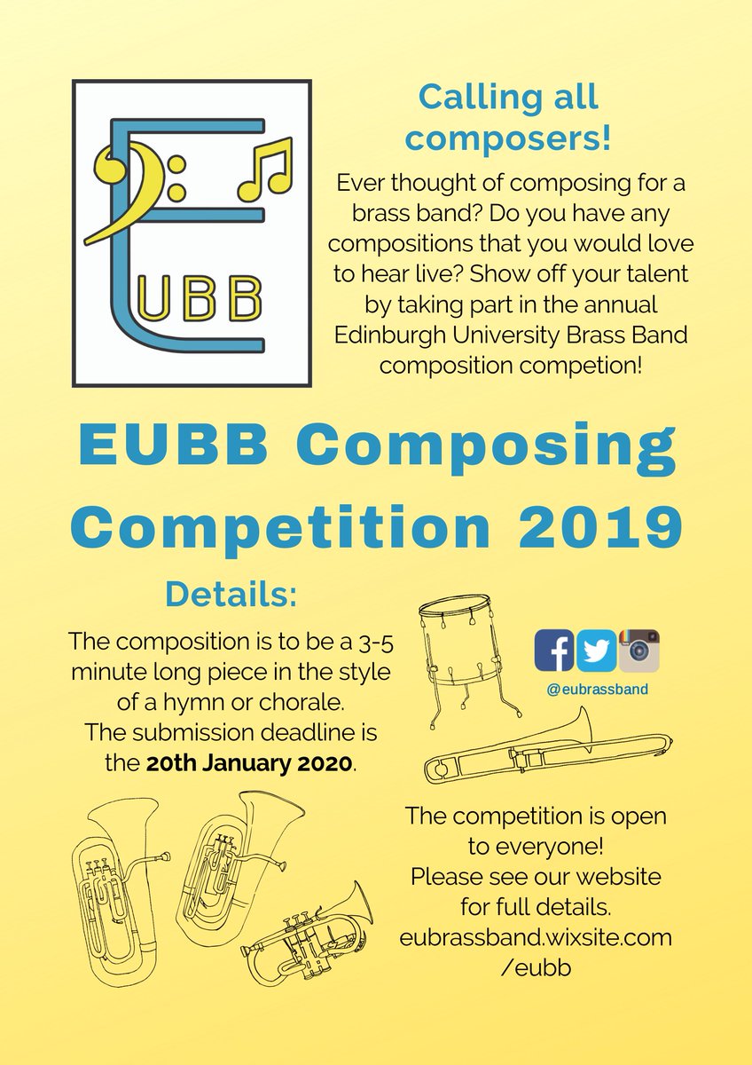 EUBB are having our annual composition competition! We would like you to compose piece in the style of a hymn or chorale to play at out Spring Concert. 
The deadline is the 20th January
Check our website for further details:
eubrassband.wixsite.com/eubb