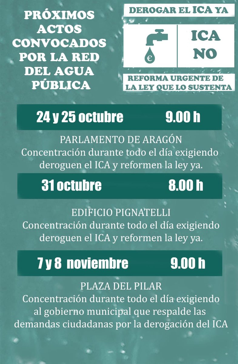 FscAragon's tweet photo. Plántate contra la #EstafaICA y el saqueo del #CicloIntegralDelAgua Próximos Actos 👇 convocados por @RAPAAragon  #ICANoEsUnImpuestoEsUnaEstafa   cc. @FNCAgua @sanwatforall @EndWaterPoverty @aeopas https://t.co/hP3CQHSYYF