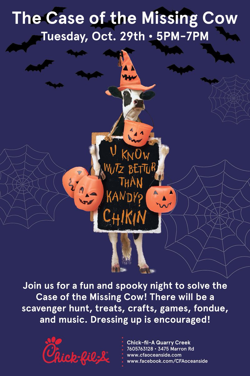 cfa_oceanside's tweet photo. The cow has gone missing! We need your help!  Come help us find the cow on Tuesday Oct. 29th! 5-7pm! Only at Chick-fil-A Quarry Creek!  🎃🐄 #cfaoside https://t.co/iDiU336Cyb
