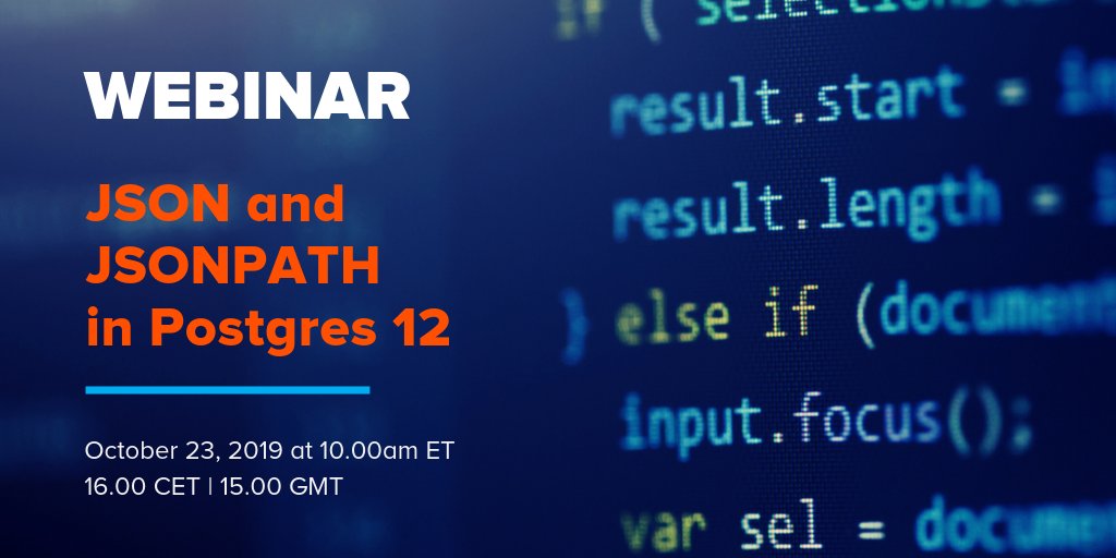 EDBPostgres's tweet image. Join our Postgres experts this Wednesday, October 23rd as they compare jsquery and SQL/JSON in Postgres 12. Register now: bit.ly/2IWsI2i #JSON #SQL #Postgres12 #Databases