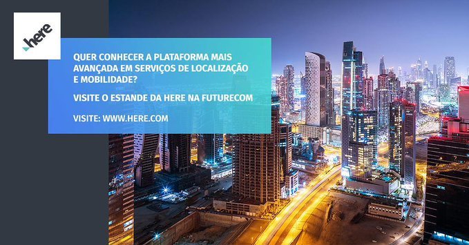 De 28 a 31 de outubro estaremos na #Futurecom2019! Visite nosso estande! HERE Technologies #5G #LocationForDevelopers <a href="/here/">HERE Technologies</a>