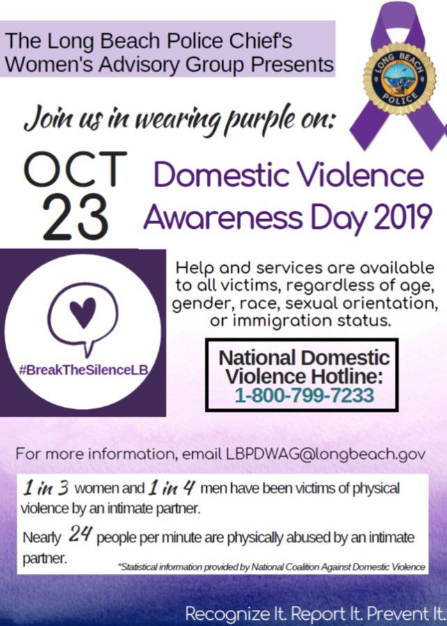 Join the <a href="/LBPD/">Long Beach PD (CA)</a> Women's Advisory Group and wear purple on Wednesday 10/23 to raise awareness about Domestic Violence. #BreakTheSilenceLB #LBPDCares #DVAM2019