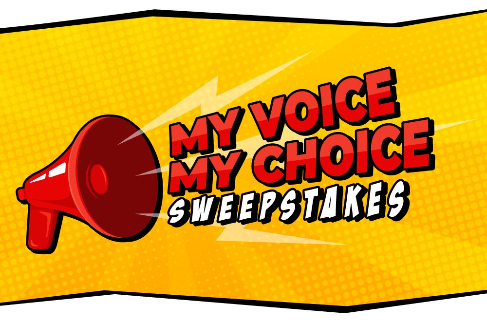 My Voice My Choice is now live. Enter daily to increase your chance at winning. bit.ly/2pMnZt9