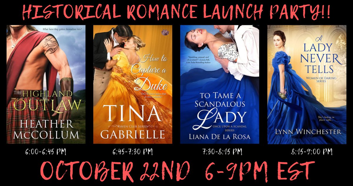 #HistoricalRomance Online Launch Party 🥳 

October 22nd | 6-9pm 

@HMcCollumAuthor - The Highland Outlaw
<a href="/TinaGabrielle/">Tina Gabrielle / Tina Kashian</a> - How to Capture a Duke
@LianainBloom - To Tame a Scandalous Lady
<a href="/LynnWinWesterns/">Lynn Winchester</a> - A Lady Never Tells

facebook.com/events/1434080…

#histrom #romance #histfic