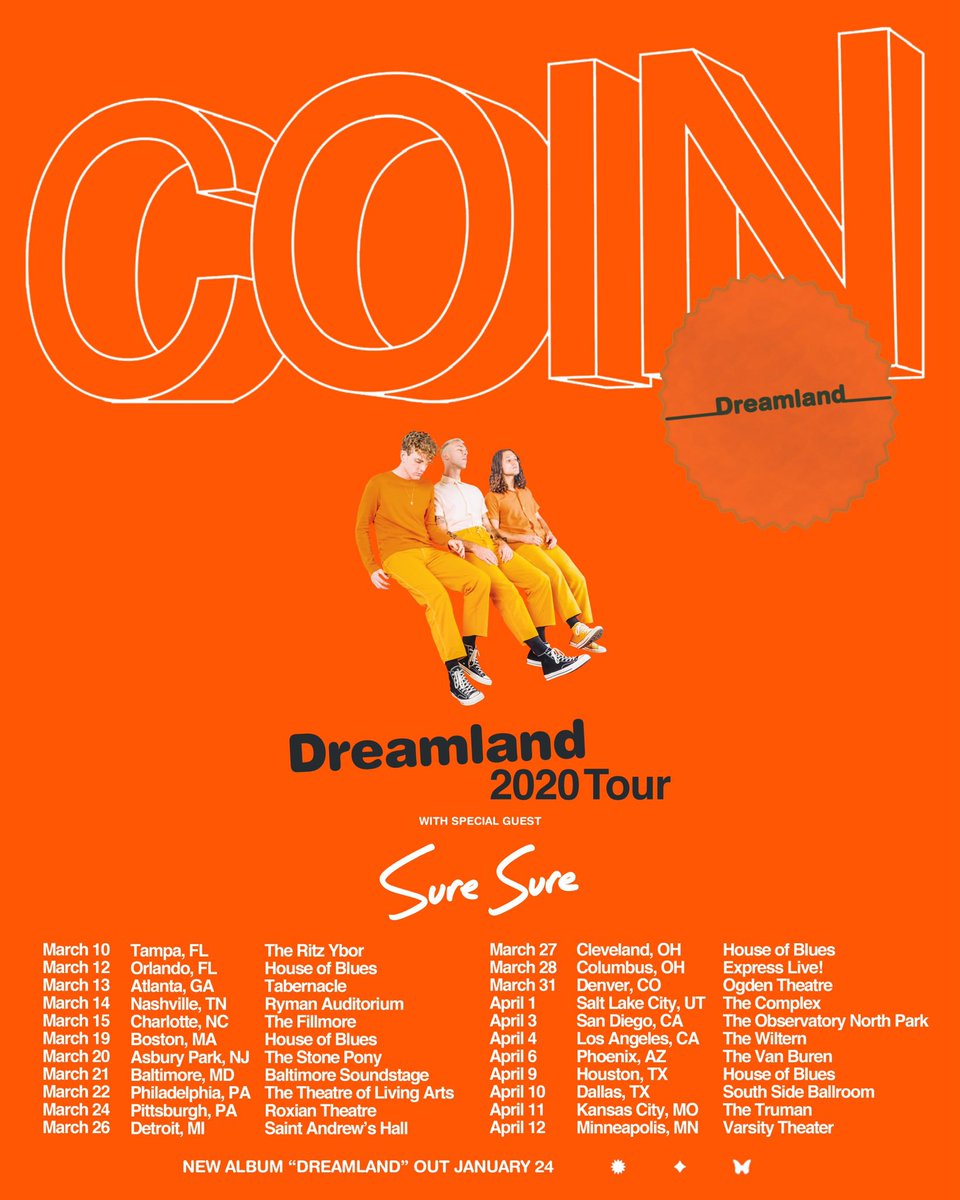 COIN's tweet photo. DREAMLAND TOUR 2020 — From the bottom of our hearts &amp; the top of our lungs: our biggest headlining shows to date playing venues we’ve dreamed of playing. Tickets on sale Friday 10am. Pre-sale tomorrow 12pm EST. https://t.co/o5m4nntm3l