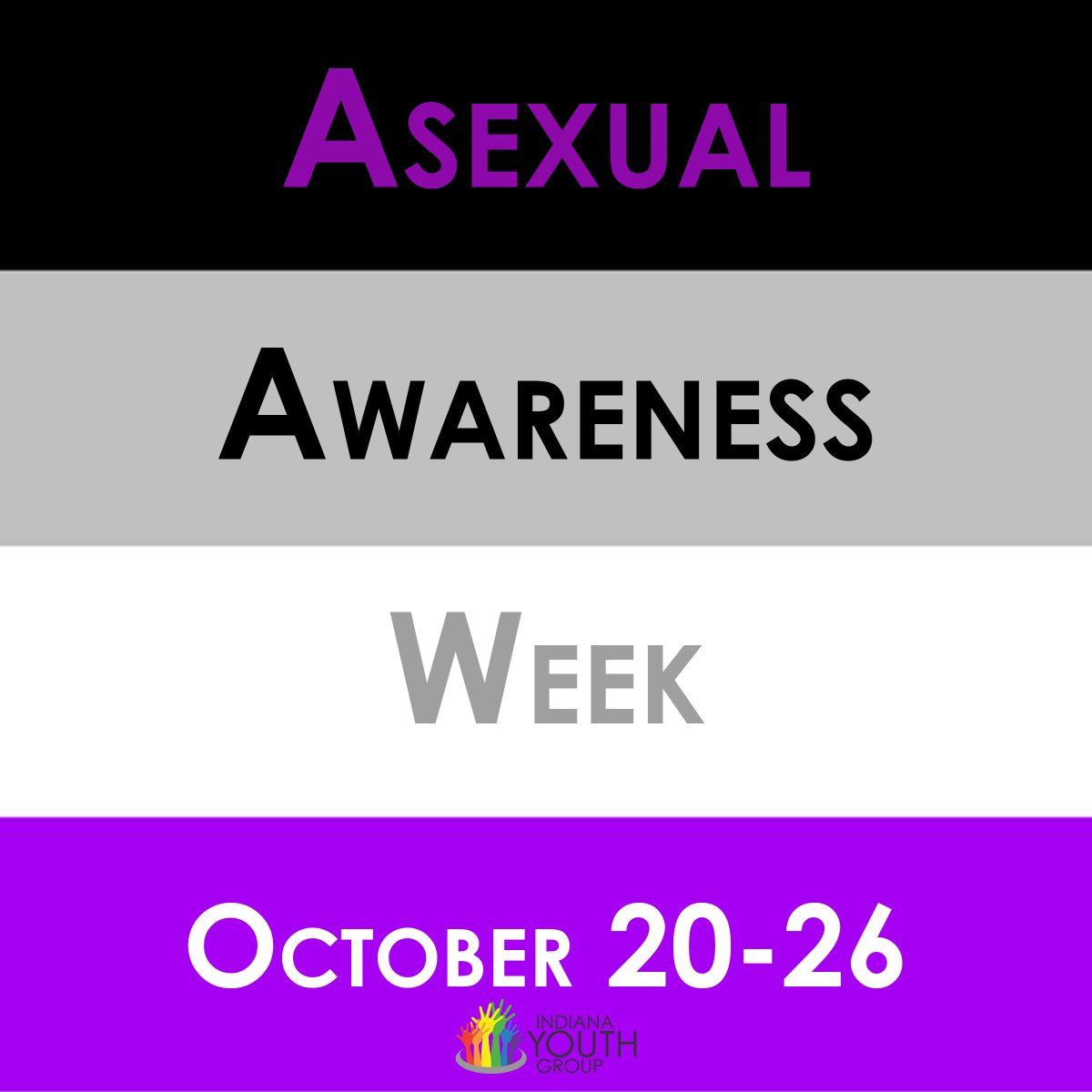 iyg_indy's tweet photo. This week (October 20-26) is Asexual Awareness Week - a week to recognize and celebrate Ace folk everywhere! https://t.co/mOnJpKQaMp