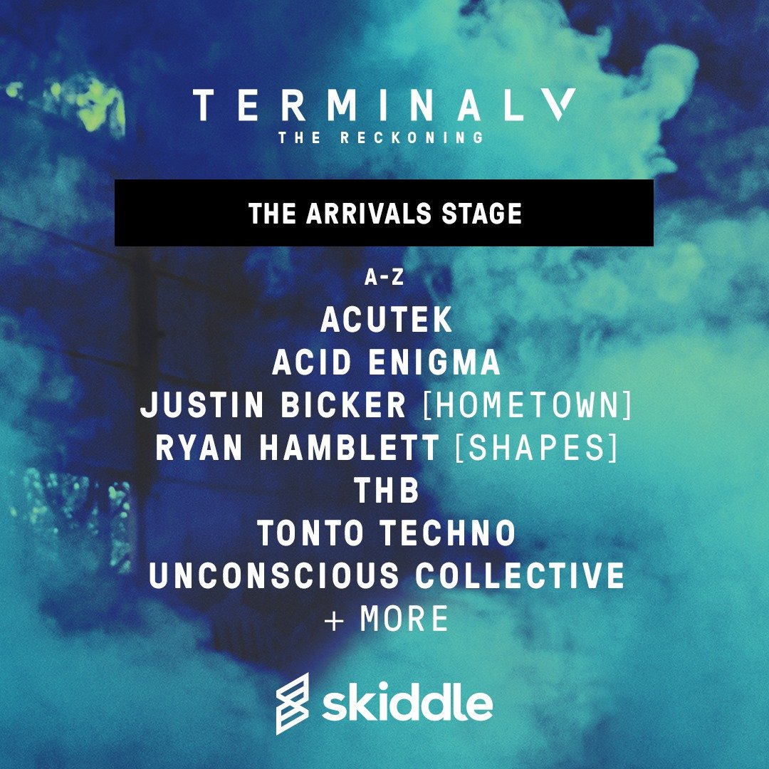 TerminalVFest's tweet photo. 💥TERMINAL V - ARRIVALS STAGE💥

We are now introducing our 'Arrivals Stage' in connection with @skiddle, showcasing upcoming artist including:

👉@acutek12 
👉Acid Enigma
👉 @Justin_Bickler1 
👉@Hamblett87 
👉THB
👉@TontoTechno 
👉Unconscious Collective 
+ MORE

#TerminalV https://t.co/8PmqmlWe3F