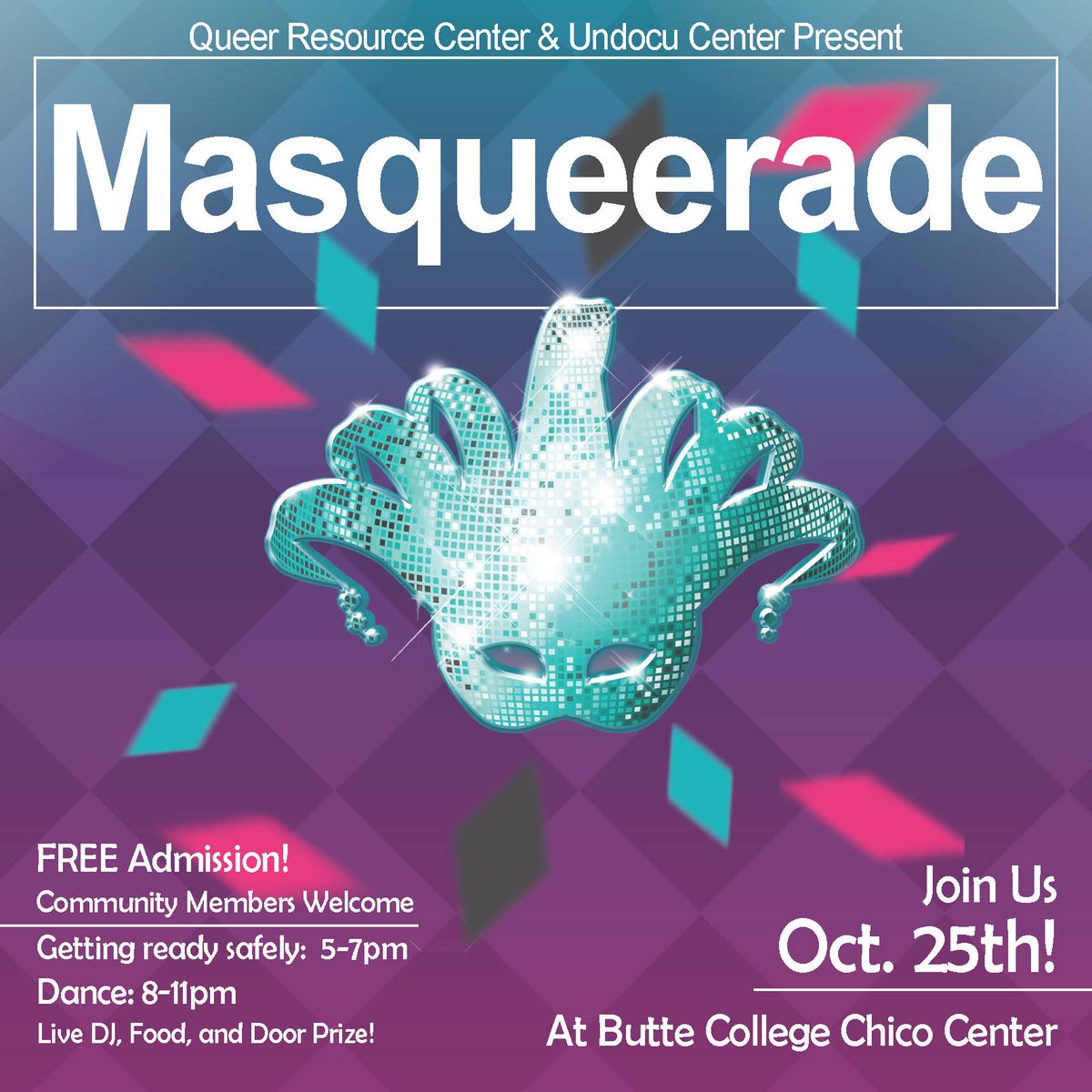 CollegeButte's tweet photo. Check out the poster below for information on QRC and UnDocuCenter's MasQueerade! https://t.co/Qial2mz7VM