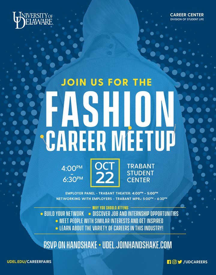 UDcareers's tweet photo. ATTENTION FASHION MAJORS: Tomorrow is the Fashion Career Meetup in Trabant from 4 - 6:30 PM! Stop by and build your network
#UDreamitDoIt https://t.co/NsbBWohZ5j