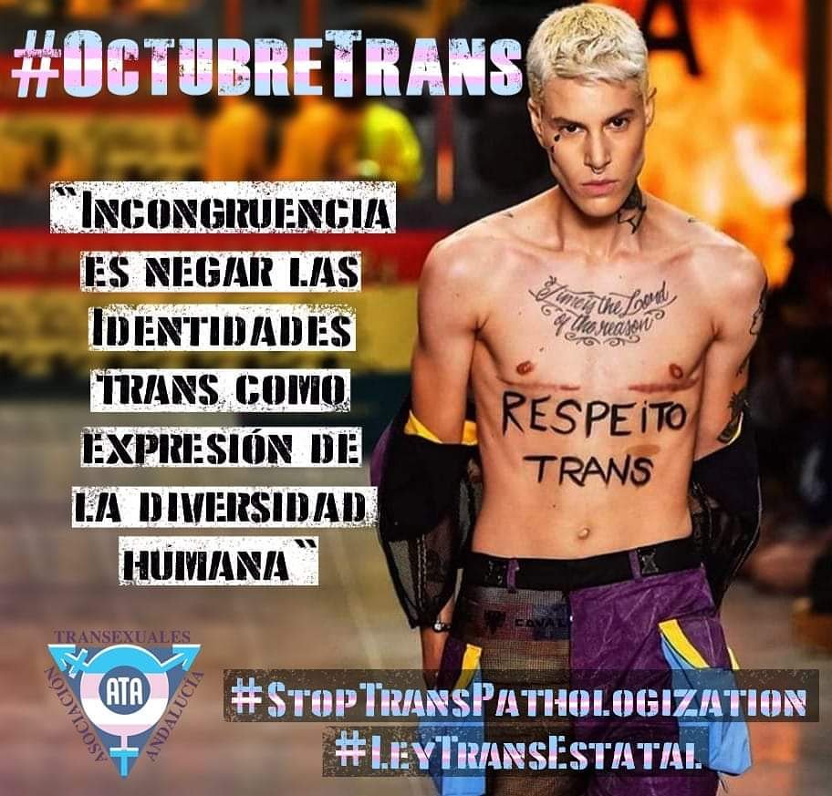 ATA_Trans's tweet photo. #OctubreTrans las personas trans NO reconocemos los términos psicomédicos con los que  la OMS y la APA se refieren a las Identidades trans. 
"Incongruencia es negar las Identidades trans como expresión de la diversidad humana" 
#StopTransPathologization
#LeyTransEstatal https://t.co/lGJprdpE16