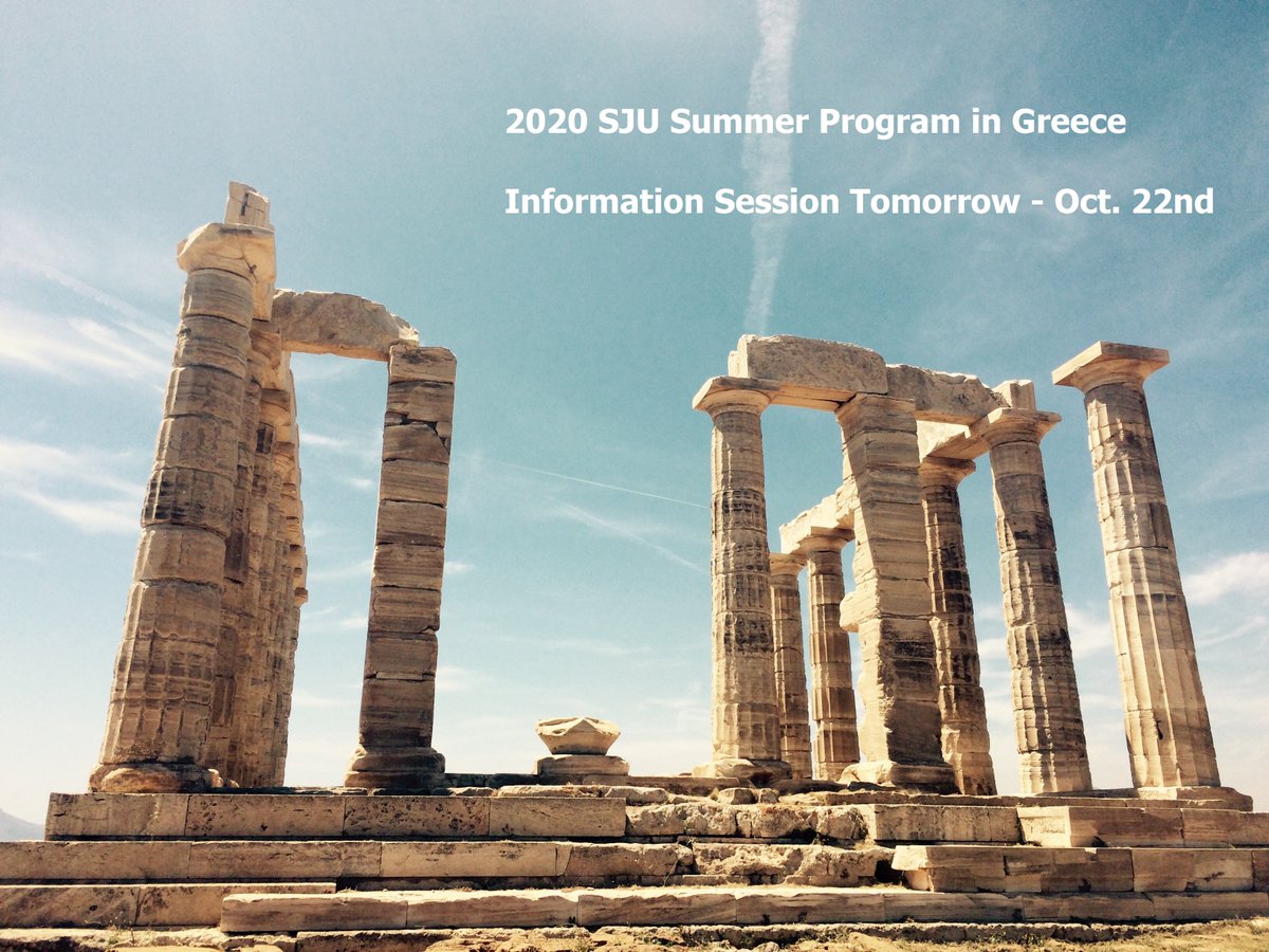 StudyAbroadSJU's tweet photo. 2020 SJU Summer Program in Greece Info Session tomorrow, 10/22, during Free Period! Join us in the Wachterhauser Seminar Room (2nd Floor PLC) to learn more about this incredible study abroad opportunity! https://t.co/LHpRtZJh4r