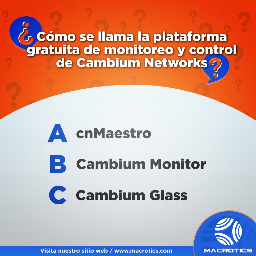 ¿Cómo se llama la plataforma gratuita de monitoreo y control  de #Cambium Networks?

Participa y cuéntanos cuál es la respuesta correcta.

Aprende con Macrotrics, tu aliado integral en telecomunicaciones.

#Macrotics #Soluciones #Telecomunicaciones #Internet #Conexión #Wifi