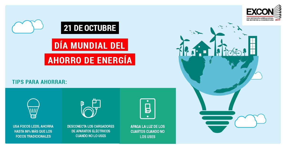 FERIAEXCON's tweet photo. 📅21 de Octubre se celebra el Día Mundial del Ahorro de Energía, iniciativa que busca despertar conciencias sobre del uso de la electricidad y la sensibilización sobre el uso adecuado de los recursos energéticos.💡♻️
✅EXCON, promoviendo la formalidad y la sostenibilidad. https://t.co/PVoSDrJeA3