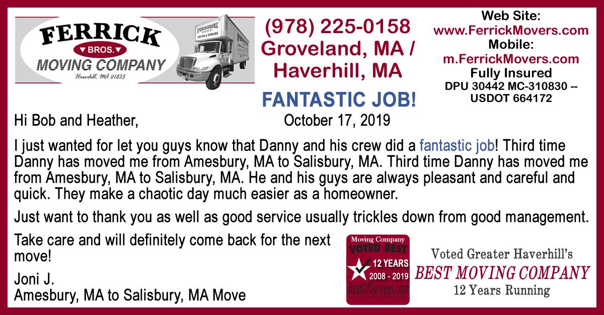 ferrickmovers's tweet photo. TESTIMONIAL: #Amesbury, MA to #Salisbury, MA Move
===================
All testimonials click:
https://t.co/9HA54JL04K
https://t.co/cTE8CUgPhM
===================
Greater Haverhill's #Best #Moving #Company 12 Years in a Row! (2008-2019) - #Haverhill #Groveland #MA #NH #Movers https://t.co/3jHG1IcycU